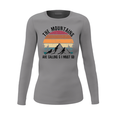 Hiking The Mountains Are Calling Women Long Sleeve Shirt